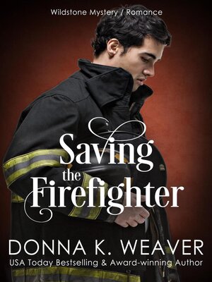 cover image of Saving the Firefighter